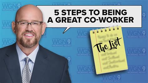 The List: Paul's 5 Steps to Being a Great Coworker